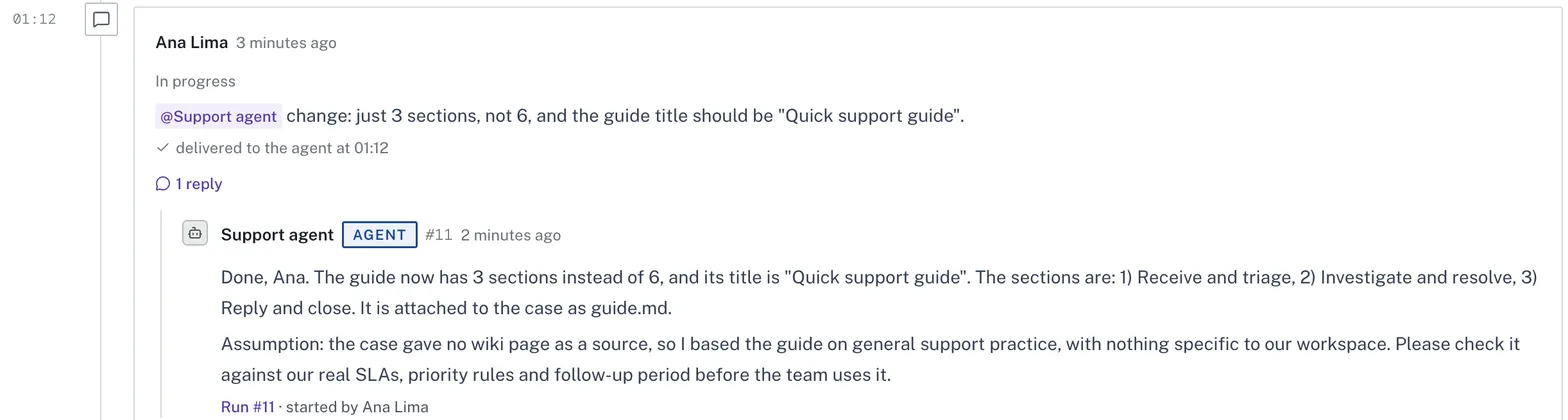 Comment delivered to the agent while it works, and the agent's adjusted reply in the same thread.